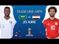 LINEUPS – SAUDI ARABIA V EGYPT - MATCH 34 @ 2018 FIFA World Cup™