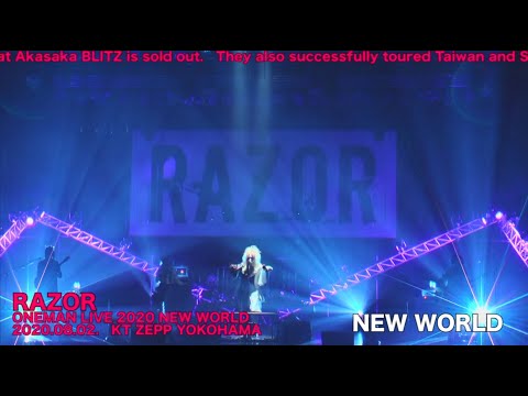 RAZOR ONEMAN LIVE 2020 NEW WORLD　2020.08.02. KT ZEPP YOKOHAMA