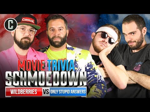 Wildberries VS Only Stupid Answers - Movie Trivia Schmoedown