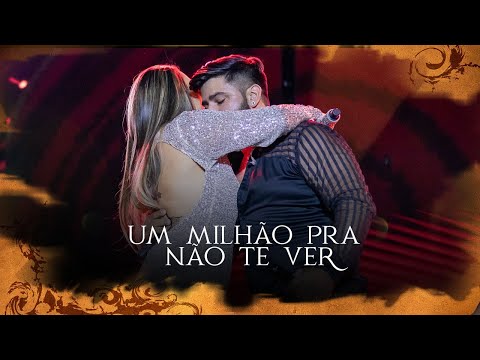 Um Milhão Pra Não Te Ver - Desejo de Menina