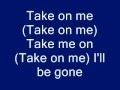 Take On Me By A1