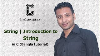 C programming Bangla Tutorial 5.182 : String | Introduction to String