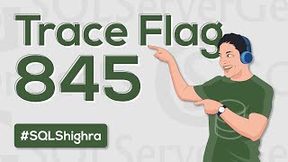 Trace Flag 845 Enable Lock Pages in Memory in SQL Server by Amit Bansal