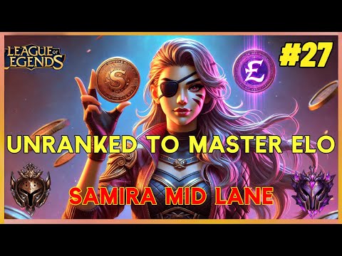Samira Mid Lane Unranked to Master: Ep. 27 | How to DESTROY Fizz Early Game with Samira Mid! 🐟