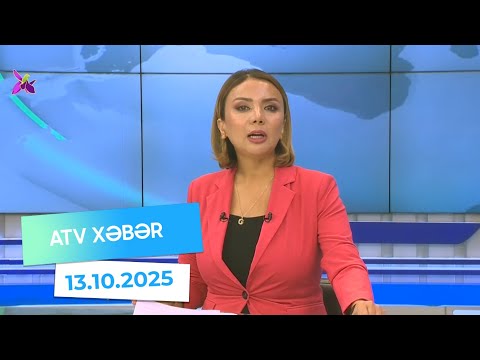 Atv xəbər 20:30 - 13.10.2025