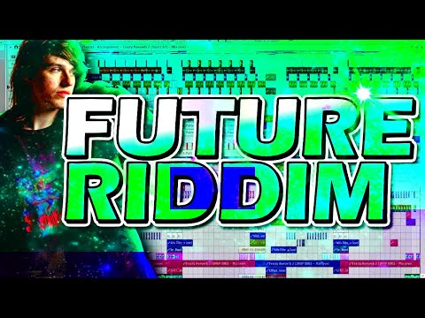 HOW TO MAKE INSANE FUTURE RIDDIM (BUNNYHUPS, LEOTRIX, SHE, BAW)