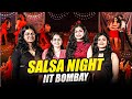 The Most Crazy Salsa Night Of IIT Bombay