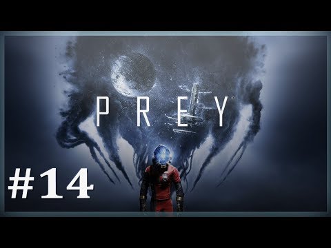 Prey - Repairing The Reactor - Part 14