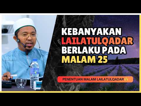 Asal Usul Terjadinya Lailatulqadar  | Ustaz Mohd Khairul Abdan