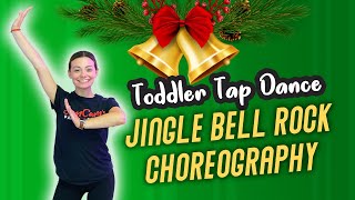 Jingle Bell Rock Toddler Tap Choreography