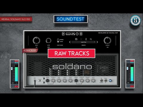 NEURAL DSP SOLDANO SLO 100  - SOUNDTEST