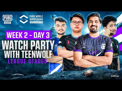 [ WATCH PARTY ] PMSL CSA LEAGUE STAGES W2D3 | TEENWOLF GAMING