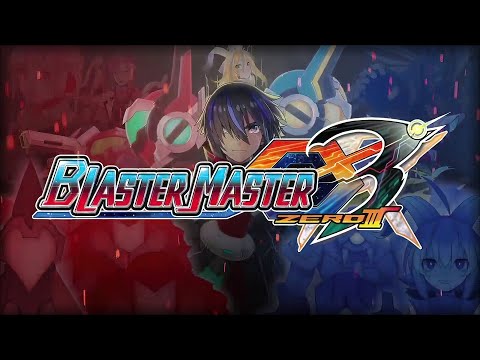 Blaster Master Zero 3 (OST) - Ippo Yamada | Full + Timestamps [Original Game Soundtrack]