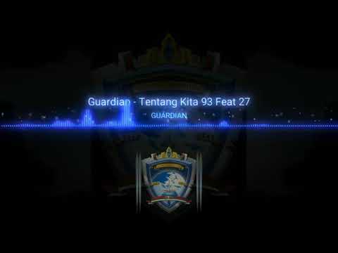 Guardian Generation - Tentang Kita