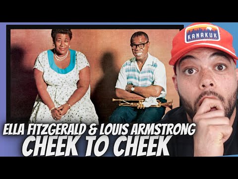 BEAUTIFUL!| Ella Fitzgerald & Louis Armstrong -  Cheek To Cheek | FIRST TIME HEARING REACTION