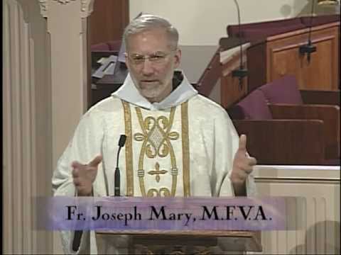 Homily 05-23-2011 - Fr. Joseph Mary, MFVA - Easter Weekday