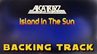 Download lagu Alcatrazz - Island In The Sun - Backing Track mp3 Download lagu Alcatrazz - Island In The Sun - Backing Track mp3