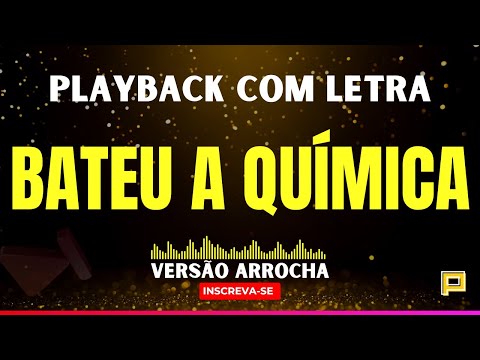 Playback Bateu a Química - Versão Arrocha