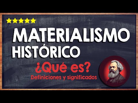 ¿Qué es el Materialismo Histórico? 🙏 Concepto y etapas del Materialismo Histórico de Marx 🙏