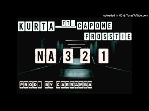 Kurta ft CapOne & Frosstie- Na 3 2 1