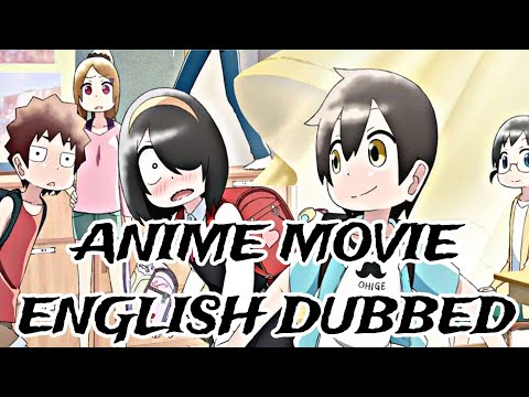 My Clueless First Friend | Best Anime movie English Dubbed | English Dubbed Free | @AnimeEnglish23