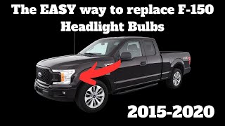 How to Replace a Headlight Bulb 2015 -2020 F-150 Quick & Easy