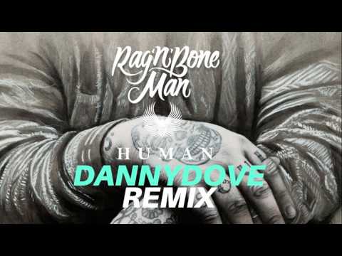 Rag n bone - Human (Danny Dove remix) (teaser)