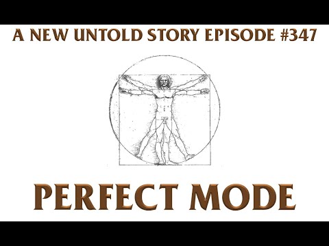 Perfect Mode - A New Untold Story: Ep. 347
