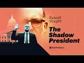 Russell Vought The Shadow President