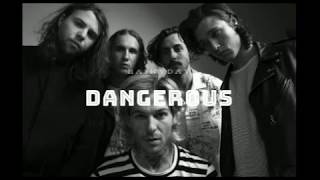Dangerous -The Neighbourhood (NO RAP) LEGENDADO