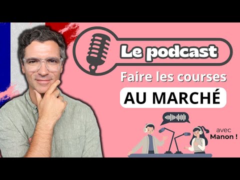 PODCAST FRANÇAIS A2/B1 - Conversation en français - Épisode 4