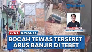 Keluarga Bocah Tewas Terseret Banjir Tebet Buka Suara, Kritik Damkar yang Tak Beri Korban Pelampung