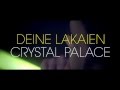 Deine Lakaien - Crystal Palace: Track by Track ...