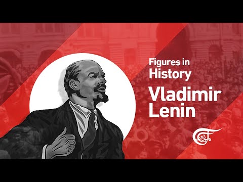 Figures in History: Vladimir Lenin
