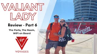 Virgin Valiant Lady Review - Part 6 The ports, The Room, WiFi on board