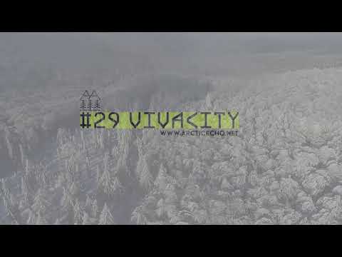 Arctic Echo Sessions #29: Vivacity