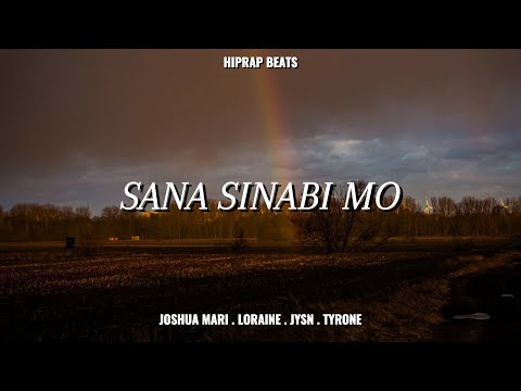 SANA SINABI MO - Joshua Mari, Loraine, JYSN & Tyrone | (Lyric Video)
