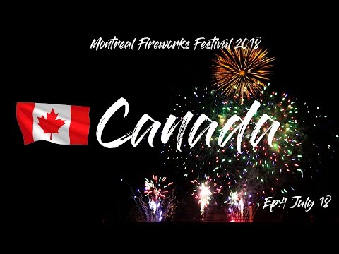 Montreal Fireworks, CANADA, Immortals, July 18 2018