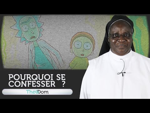 Pourquoi se confesser ?