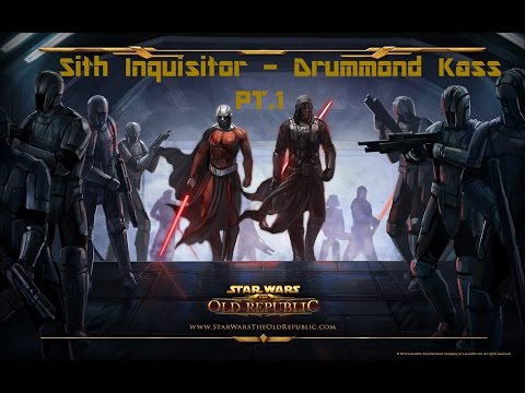 SWTOR SITH INQUISITOR STORY - DRUMMOND KASS PART 1