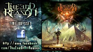 The End of All Reason - Time Odyssey (New Song 2012)