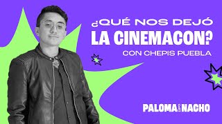 La CinemaCon 2024, Back to Black y más sorpresas del cine | Paloma & Nacho