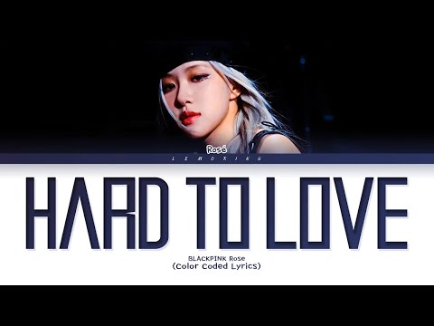 BLACKPINK ROSÉ - Hard to Love (1 HOUR LOOP) Lyrics | 1시간