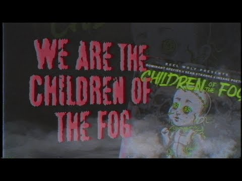 Video thumbnail for Children of the Fog