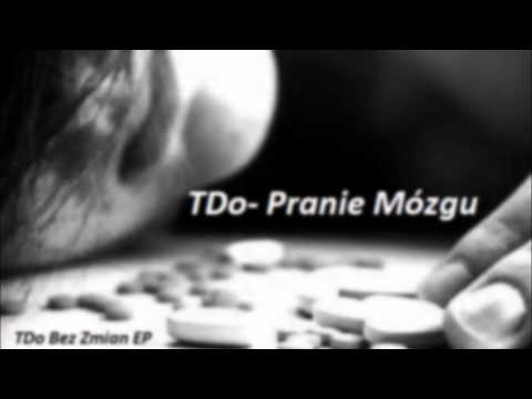 3. TDo- Pranie Mózgu (Bez Zmian EP)