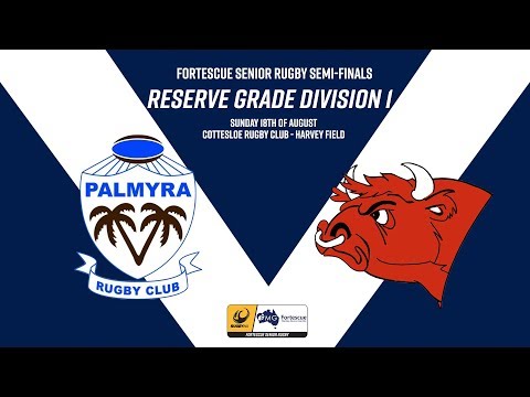 RWA Reserve Grade 2019 Minor Semi Final - Palmyra v Kalamunda