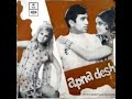 Sun Champa Apna Desh1972 Kishore Kumar Lata Mangeshkar R D Burman Pancham Anand B Rajesh Khanna