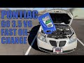 Pontiac G6 GT 3 5 V6 How To Change The Oil In A Pontiac G6 V6 3 5