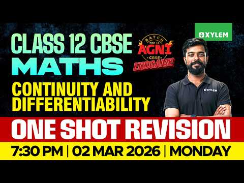 Class 12 CBSE Mathematics | Continuity And Differentiability | One Shot Revision | Xylem 12 CBSE