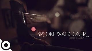 Brooke Waggoner - Fellow | OurVinyl Sessions